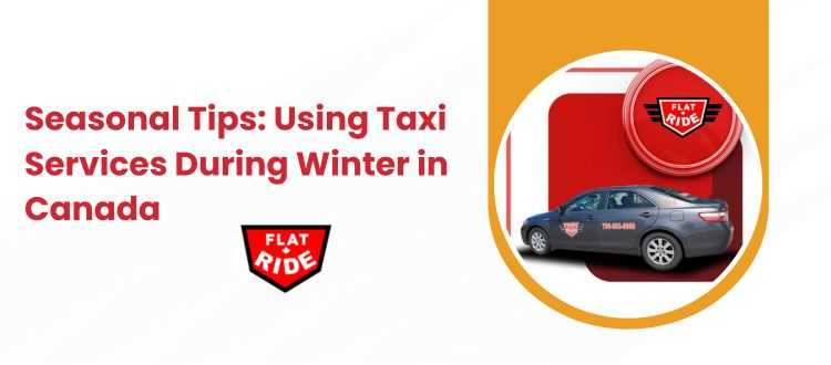 Seasonal Taxi Tips