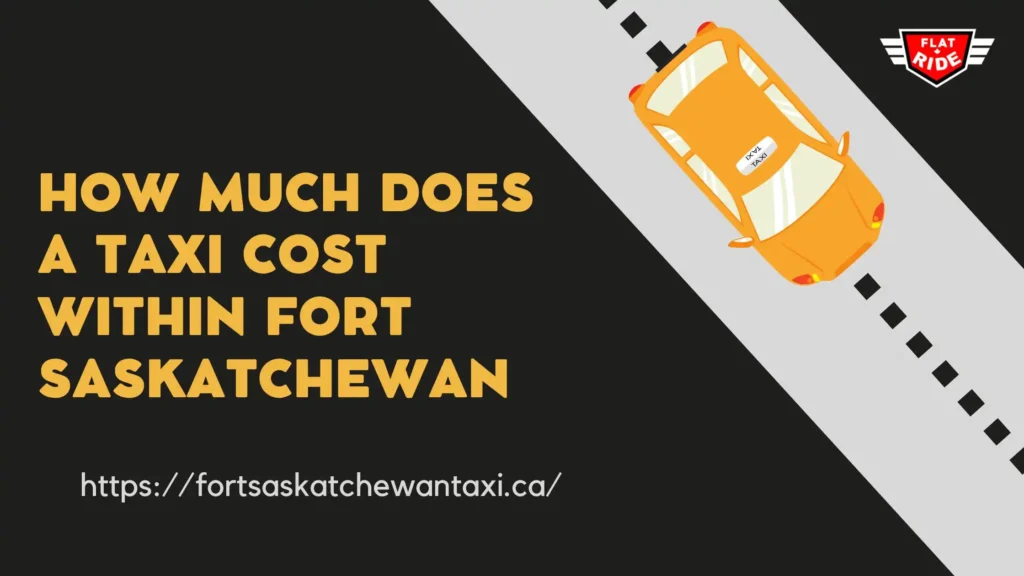 taxi-cost-fort-saskatchewan